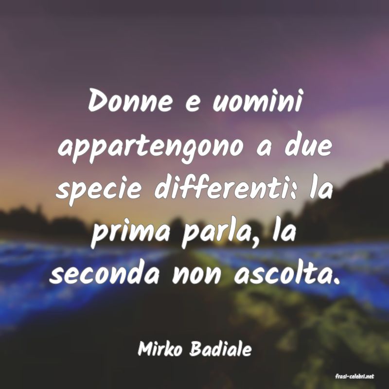 frasi di Mirko Badiale